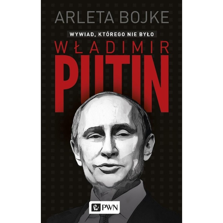 Władimir Putin. Wywiad, którego nie było