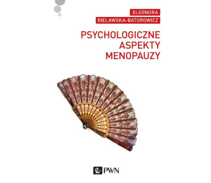 Psychologiczne aspekty menopauzy