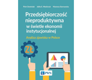 Przedsiębiorczość nieproduktywna w świetle..