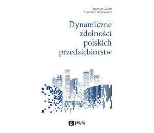 Dynamiczne zdolności polskich przedsiębiorstw