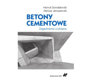 Betony cementowe. Zagadnienia wybrane