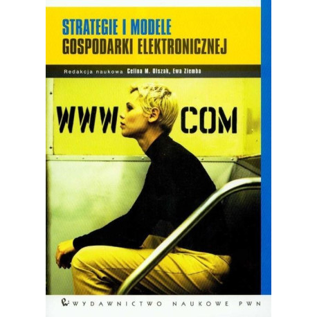 Strategie i modele gospodarki elektronicznej