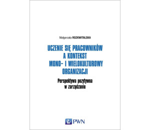 Uczenie się pracowników a kontekst mono-i..