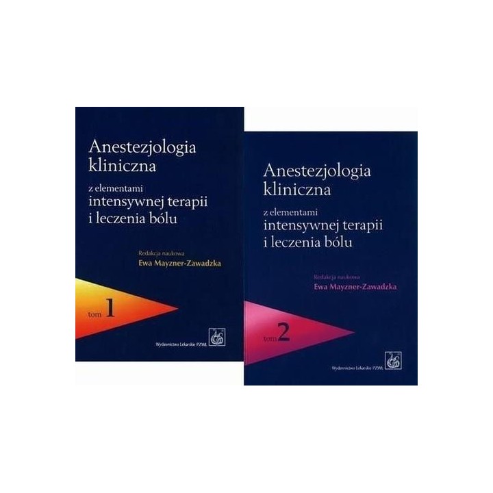 Anestezjologia kliniczna T.1-2