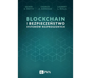Blockchain i bezpieczeństwo systemów rozproszonych