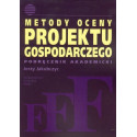 Metody oceny projektu gospodarczego