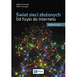 Świat sieci złożonych. Od fizyki do Internetu