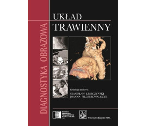 Diagnostyka obrazowa. Układ trawienny