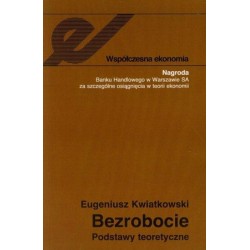 Bezrobocie. Podstawy teoretyczne