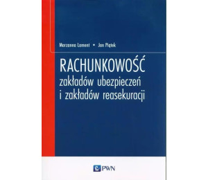 Rachunkowość zakładów ubezpieczeń i zakładów..