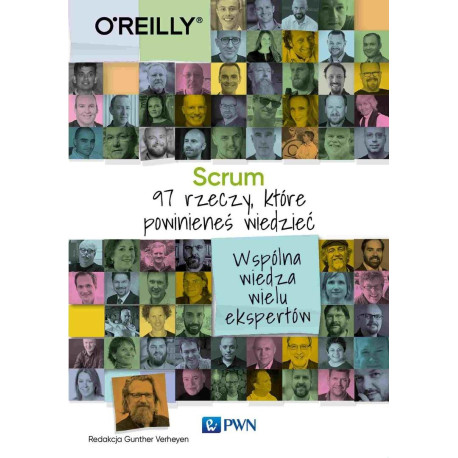 Scrum. 97 rzeczy, które powinieneś wiedzieć