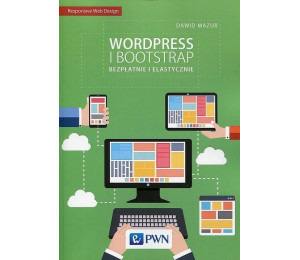 Wordpress i Bootstrap. Bezpłatnie i elastycznie