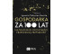 Gospodarka za 100 lat