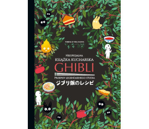 Ghibli. Nieoficjalna książka kucharska