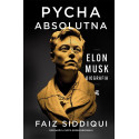 Pycha absolutna. Elon Musk. Biografia