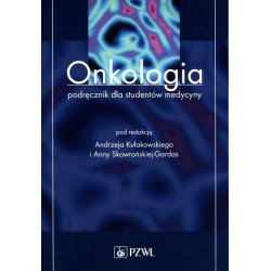 Onkologia Podręcznik dla studentów medycyny