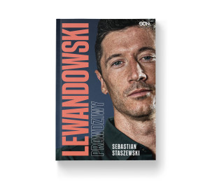 Lewandowski. Prawdziwy