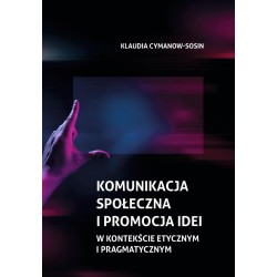 Komunikacja społeczna i promocja idei...