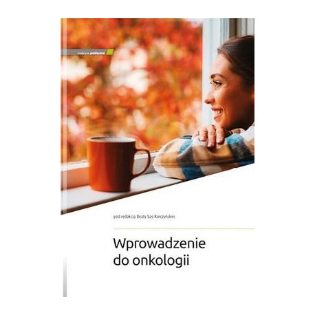 Wprowadzenie do onkologii