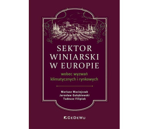 Sektor winiarski w Europie wobec wyzwań...