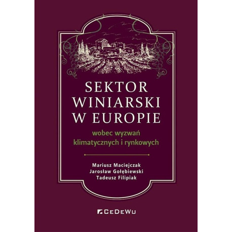 Sektor winiarski w Europie wobec wyzwań...