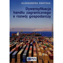 Dywersyfikacja handlu zagranicznego a rozwój..