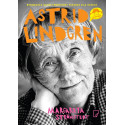 Astrid Lindgren. Opowieść o życiu i twórczości