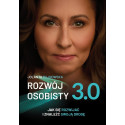 Rozwój osobisty 3.0. Jak się rozwijać i znaleźć..