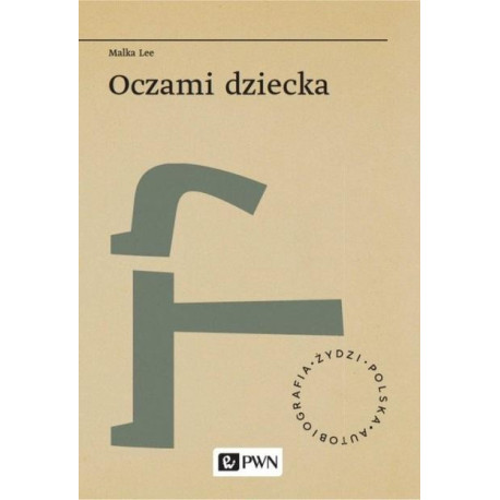 Oczami dziecka