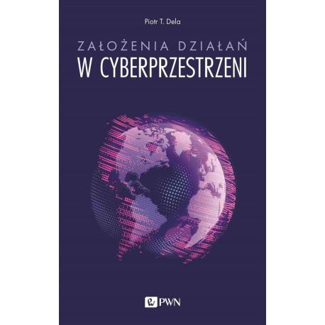 Założenia działań w cyberprzestrzeni