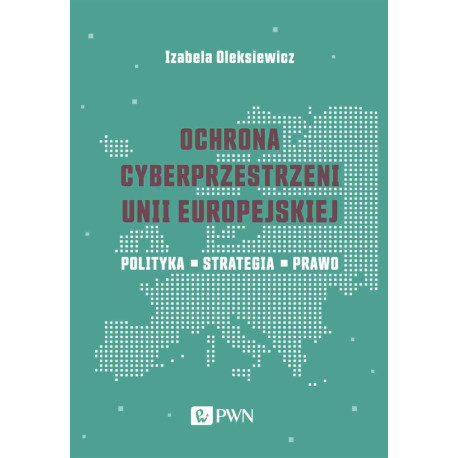 Ochrona cyberprzestrzeni Unii Europejskiej