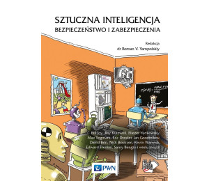Sztuczna inteligencja. Bezpieczeństwo i...