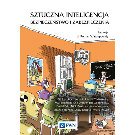 Sztuczna inteligencja. Bezpieczeństwo i...