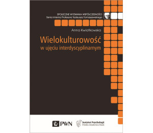 Wielokulturowość w ujęciu interdyscyplinarnym