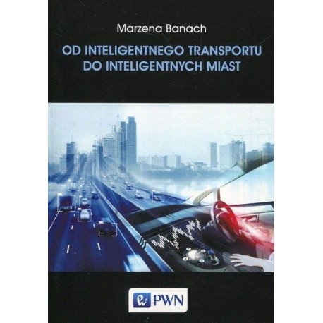 Od inteligentnego transportu do intelig. miast