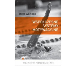 Współczesne systemy motywacyjne