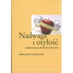 Nadwaga i otyłość Interwencje psychologiczne