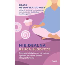Nieidealna rzuca słodycze. Pożegnaj słodycze...