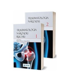 Traumatologia narządu ruchu T.1-2