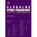 Globalne rynki finansowe. Praktyka funkcjonowania