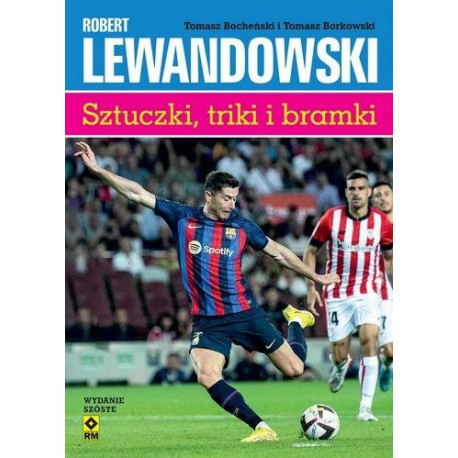 Robert Lewandowski Sztuczki, triki i bramki