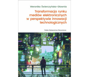 Transformacja rynku mediów elektronicznych...