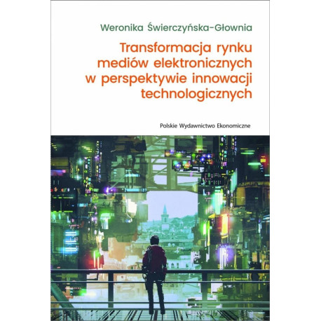 Transformacja rynku mediów elektronicznych...