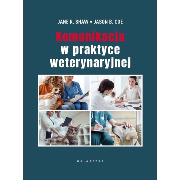 Komunikacja w praktyce weterynaryjnej