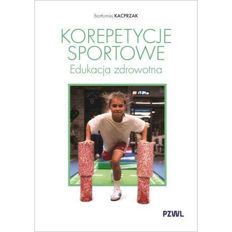 Korepetycje sportowe. Edukacja zdrowotna