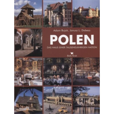 Polska. Dom tysiącletniego narodu w. niem. w.2003