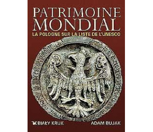 Światowe dziedzictwo - Patrimoine Mondial