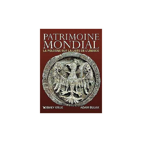 Światowe dziedzictwo - Patrimoine Mondial