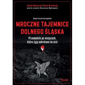 Mroczne tajemnice Dolnego Śląska