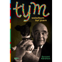 Tym. Wolałbym być psem